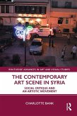 The Contemporary Art Scene in Syria (eBook, PDF)