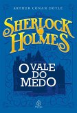 Sherlock Holmes - O vale do medo (eBook, ePUB)
