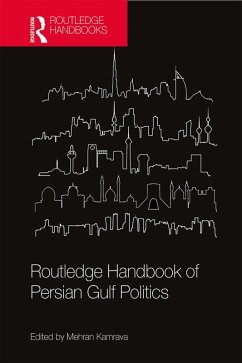 Routledge Handbook of Persian Gulf Politics (eBook, PDF)
