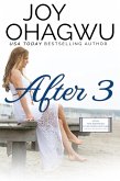 After 3 (After, New Beginnings & The Excellence Club Christian Inspirational Fiction, #4) (eBook, ePUB)