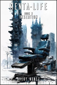 Menta-Life: Desertion (eBook, ePUB) Cover Menta-Life: Desertion (eBook, ePUB)