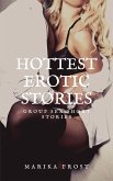 Hottest Erotic Stories (eBook, ePUB) Hottest Erotic Stories (eBook, ePUB)