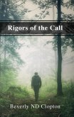 Rigors of the Call (eBook, ePUB)