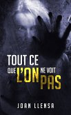 Tout ce que l'on ne voit pas (eBook, ePUB)