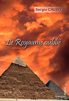 Le royaume oublié (eBook, ePUB) - Calvo, Serge