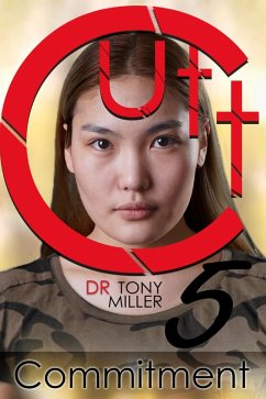 Cutt 5 - Commitment (eBook, ePUB) - Miller, Dr Tony