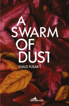 A Swarm of Dust (eBook, ePUB) - Flisar, Evald