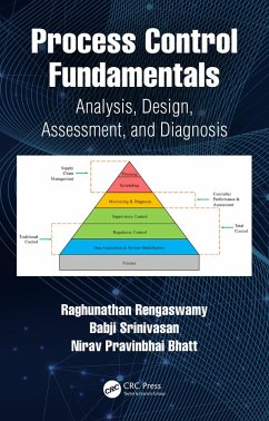 Process Control Fundamentals (eBook, ePUB) - Rengaswamy, Raghunathan; Srinivasan, Babji; Bhatt, Nirav Pravinbhai