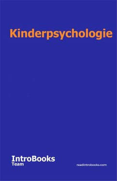 Kinderpsychologie (eBook, ePUB) - Team, IntroBooks