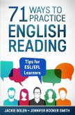 71 Ways to Practice English Reading: Tips for ESL/EFL Learners (eBook, ePUB)