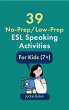 39 No-Prep/Low-Prep ESL Speaking... - Bild 1