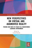New Perspectives on Virtual and Augmented Reality (eBook, PDF)