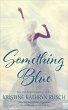 Something Blue (eBook, ePUB) - Bild 1