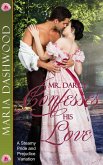 Mr. Darcy Confesses His Love (eBook, ePUB)