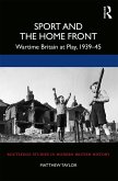 Sport and the Home Front (eBook, PDF)