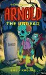 Arnold The Undead (eBook, ePUB) - Bild 1