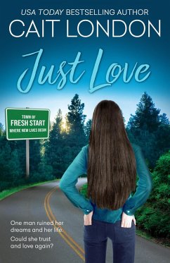 Just Love (Fresh Start, #2) (eBook, ePUB) - London, Cait