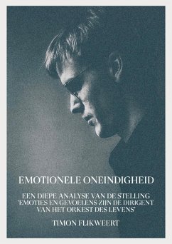 Emotionele Oneindigheid (eBook, ePUB) - Flikweert, Timon