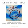 Of Whispered Touch (Paintings by Julian... - Bild 1