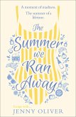 The Summer We Ran Away (eBook, ePUB)
