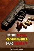 Is the Pistol Responsible for Crime? (eBook, ePUB)
