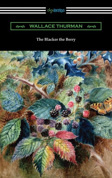 The Blacker the Berry (eBook, ePUB)