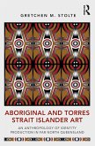 Aboriginal and Torres Strait Islander Art (eBook, PDF)
