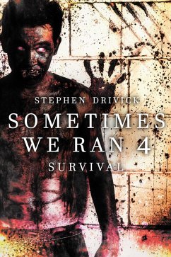 Cover Sometimes We Ran 4: Survival (eBook, ePUB)