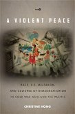 A Violent Peace (eBook, ePUB)