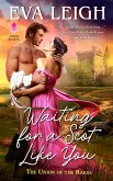 Waiting for a Scot Like You (eBook, ePUB)