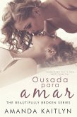 Ousada Para Amar (eBook, ePUB)