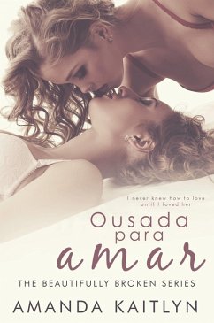 Cover Ousada Para Amar (eBook, ePUB)