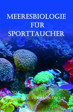 Meeresbiologie für Sporttaucher (eBook, ePUB) - Decker, Dir. H. C. Hermann