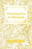 Victorian Ode - For Jubilee Day, 1897 (eBook, ePUB)