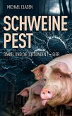 Schweinepest (Daniel und die Totsünden 1 - Gier, #1) (eBook, ePUB)