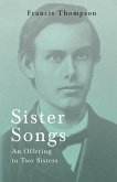 Sister Songs - An Offering to Two Sisters (eBook, ePUB)