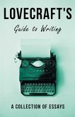 Lovecraft's Guide to Writing (eBook, ePUB)