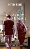 Mujer en Cadenas (Todas) (eBook, ePUB)