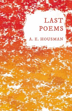 Last Poems (eBook, ePUB) - Housman, A. E.; Rothenstein, William