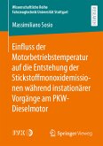 Einfluss der Motorbetriebstemperatur auf die Entstehung der Stickstoffmonoxidemissionen während instationärer Vorgänge am PKW-Dieselmotor (eBook, PDF)