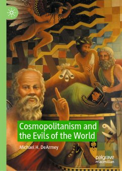 Cosmopolitanism and the Evils of the World (eBook, PDF) - DeArmey, Michael H.