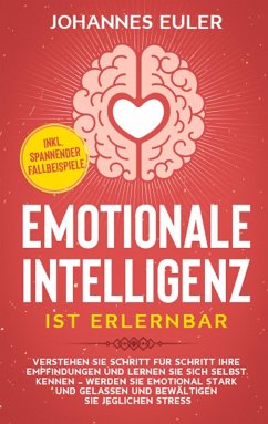 Emotionale Intelligenz ist erlernbar (eBook, ePUB) - Euler, Johannes