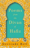 Poems from The Divan of Hafiz (eBook, ePUB)