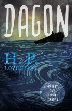 Dagon (Fantasy and Horror Classics) (eBook, ePUB) - Lovecraft, H. P.