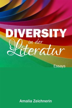 Diversity in der Literatur (eBook, ePUB) - Zeichnerin, Amalia