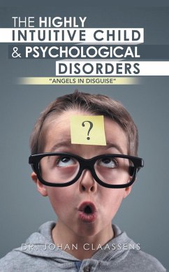Cover The Highly Intuitive Child and Psychological Disorders: (eBook, ePUB)