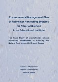 Environmental Management Plan of Rainwater Harvesting Systems for Non Potable Use in an Educational Institute (eBook, ePUB)