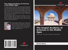 The largest Academy of Sciences in the Middle Ages - Daniz, Ramiz