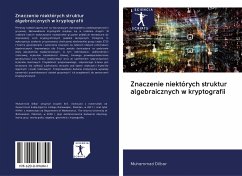 Znaczenie niektórych struktur algebraicznych w kryptografii - Dilbar, Muhammad