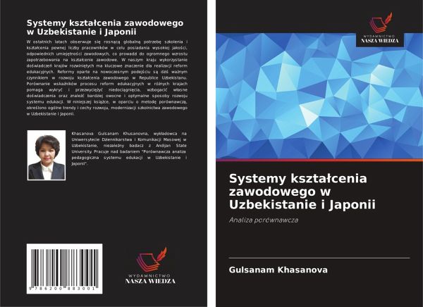 Systemy kszta¿cenia zawodowego w Uzbekistanie i Japonii Systemy kszta¿cenia zawodowego w Uzbekistanie i Japonii